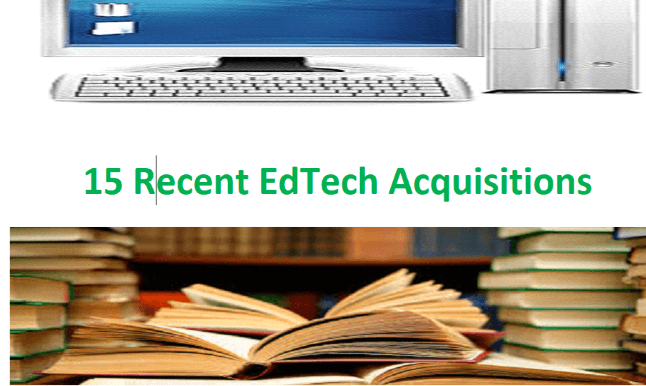 Recent EdTech Acquisitions