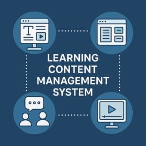 What is a Learning Content Management System (LCMS)?