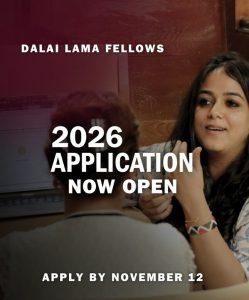 Dalai Lama Fellowship 2026 for Emerging Changemakers (Fully Funded to Contemplative Leadership Assembly) 1 Dalai Lama Fellowship 2026